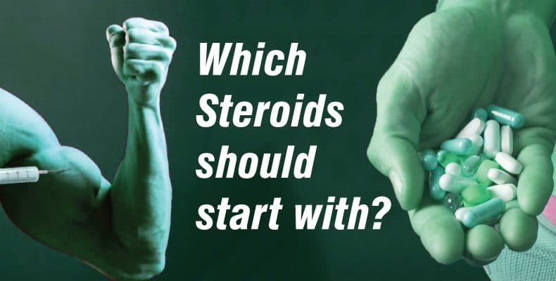 steroids to start with