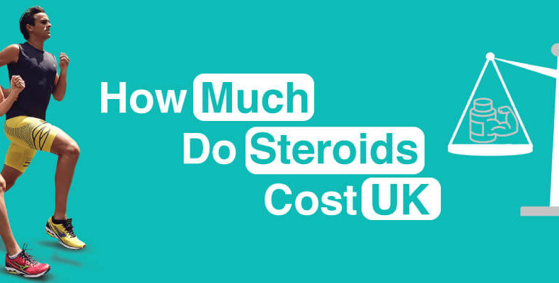 How Much Steroids Cost in the UK